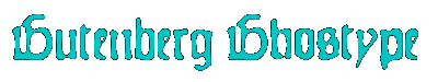 Gutenburg Ghostype