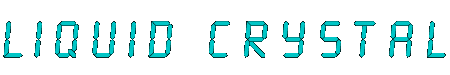 Liquid Crystal