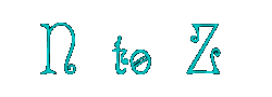 N to Z